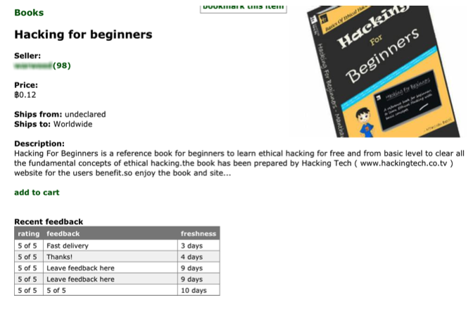 A Silk Road item page for a "Hacking for beginners" ebook, with the seller's rating, a price in bitcoin and five-star buyer feedback